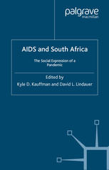 AIDS and South Africa: the Social Expression of a Pandemic