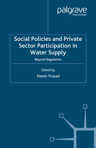 Social Policies and Private Sector Participation in Water Supply: Beyond Regulation