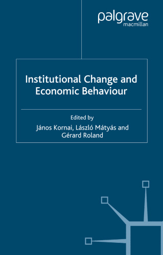 Institutional Change and Economic Behaviour