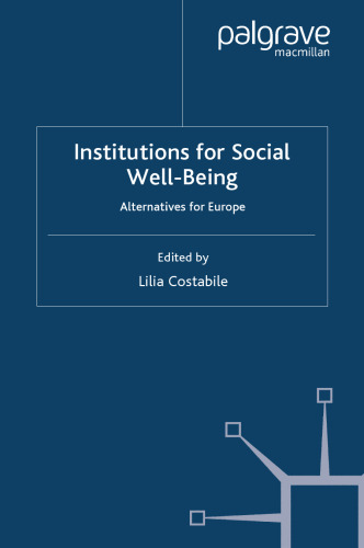 Institutions for Social Well-Being: Alternatives for Europe