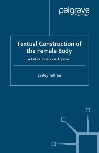 Textual Construction of the Female Body: A Critical Discourse Approach