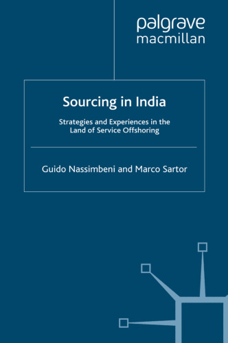 Sourcing in India: Strategies and Experiences in the Land of Service Offshoring