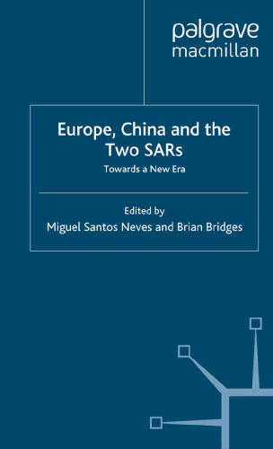 Europe, China and the Two SARs: Towards a New Era