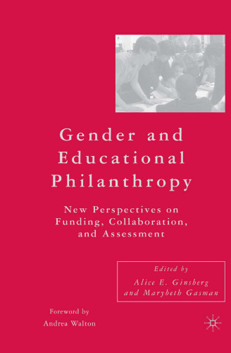 Gender and Educational Philanthropy: New Perspectives on Funding, Collaboration, and Assessment