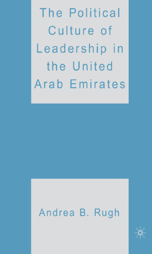 The Political Culture of Leadership in the United Arab Emirates