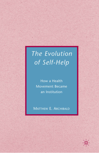 The Evolution of Self-Help