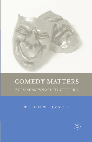 Comedy Matters: From Shakespeare to Stoppard