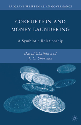 Corruption and Money Laundering: A Symbiotic Relationship