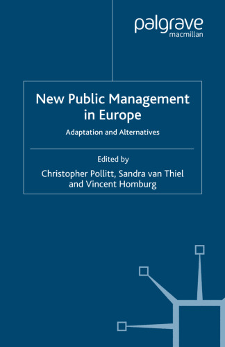 New Public Management in Europe: Adaptation and Alternatives