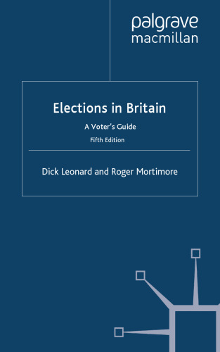 Elections in Britain: A Voter’s Guide