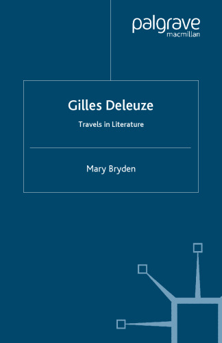 Gilles Deleuze: Travels in Literature