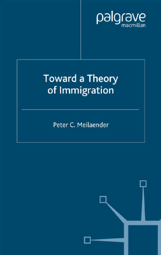 Toward a Theory of Immigration