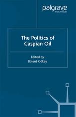 The Politics of Caspian Oil