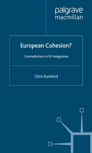 European Cohesion?: Contradictions in EU Integration