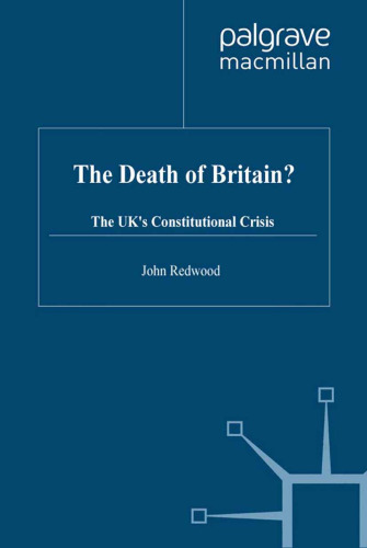 The Death of Britain?: The UK’s Constitutional Crisis