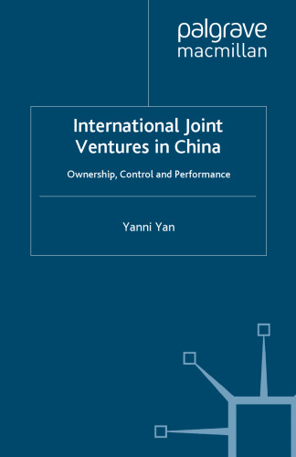 International Joint Ventures in China: Ownership, Control and Performance