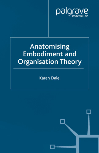 Anatomising Embodiment and Organisation Theory