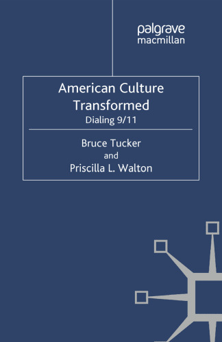 American Culture Transformed: Dialing 9/11