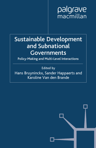 Sustainable Development and Subnational Governments: Policy-Making and Multi-Level Interactions