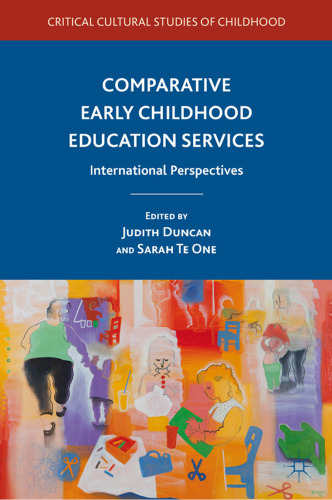 Comparative Early Childhood Education Services: International Perspectives