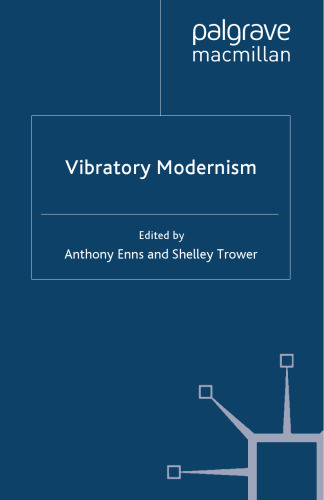 Vibratory Modernism