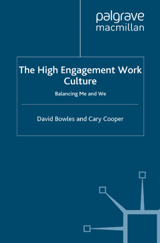 The High Engagement Work Culture: Balancing Me and We