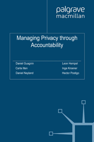 Managing Privacy through Accountability