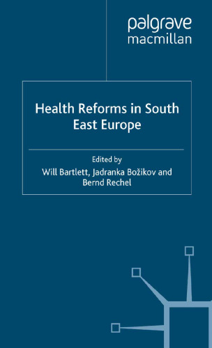 Health Reforms in South East Europe