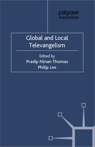 Global and Local Televangelism