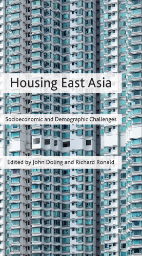 Housing East Asia: Socioeconomic and Demographic Challenges