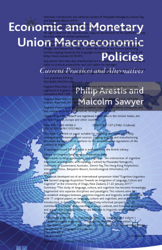 Economic and Monetary Union Macroeconomic Policies: Current Practices and Alternatives