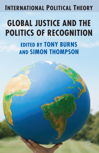 Global Justice and the Politics of Recognition