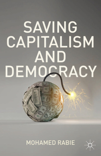 Saving Capitalism and Democracy