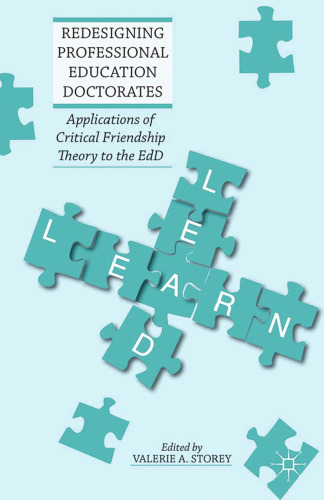 Redesigning Professional Education Doctorates: Applications of Critical Friendship Theory to the EdD