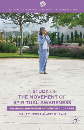 A Study of the Movement of Spiritual Inner Awareness: Religious Innovation and Cultural Change