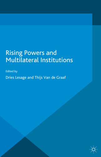 Rising Powers and Multilateral Institutions