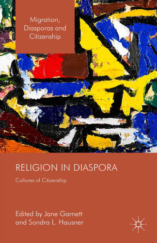 Religion in Diaspora: Cultures of Citizenship