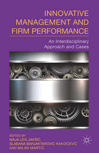 Innovative Management and Firm Performance: An Interdisciplinary Approach