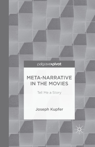 Meta-Narrative in the Movies: Tell Me a Story