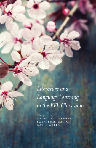 Literature and Language Learning in the EFL Classroom