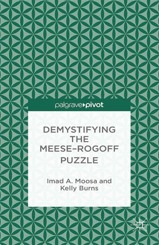 Demystifying the Meese-Rogoff Puzzle