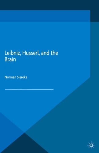 Leibniz, Husserl, and the Brain