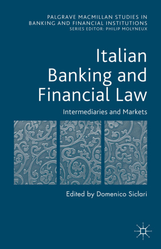 Italian Banking and Financial Law: Vol II, Intermediaries and Markets