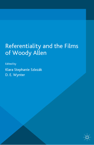 Referentiality and the Films of Woody Allen