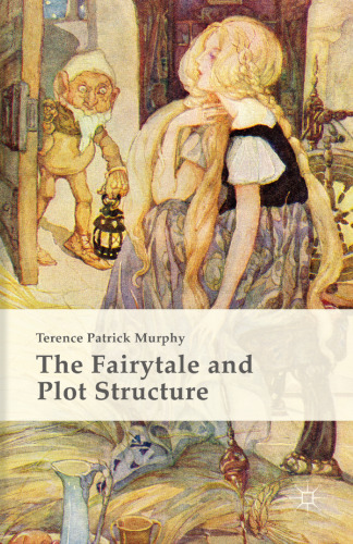 The Fairytale and Plot Structure