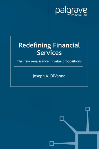 Redefining Financial Services: The New Renaissance in Value Propositions