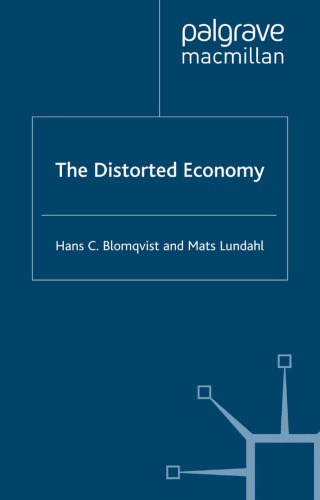 The Distorted Economy