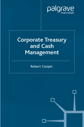 Corporate Treasury and Cash Management