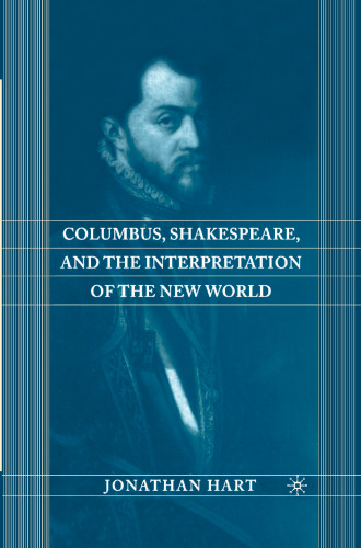 Columbus, Shakespeare, and the Interpretation of the New World