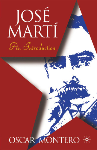 José Martí: An Introduction